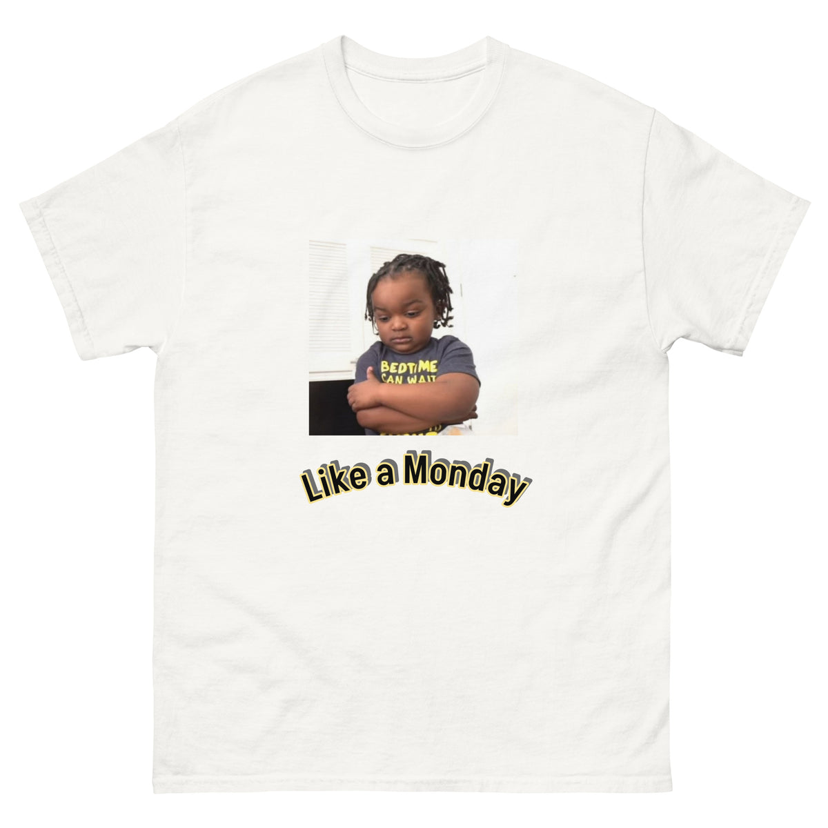 T-shirt Like a Monday blanc, face avant — Wackytee